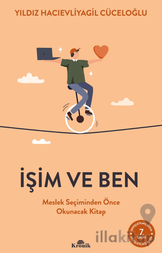 İşim ve Ben Meslek Seçiminden Önce Okunacak Kitap