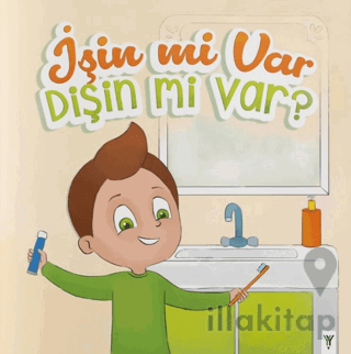 İşin mi Var Dişin mi Var ?