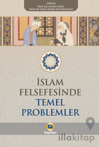 İslam Felsefesinde Temel Problemler