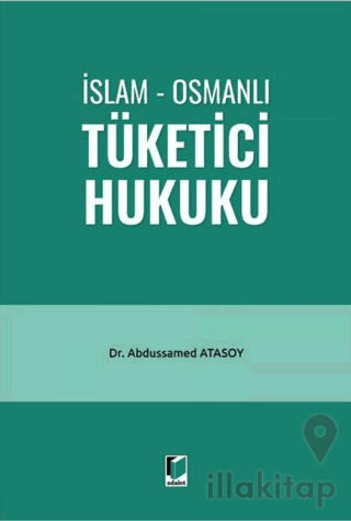 İslam - Osmanlı Tüketici Hukuku