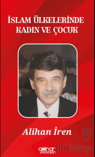 İslam Ülkelerinde Kadın ve Çocuk