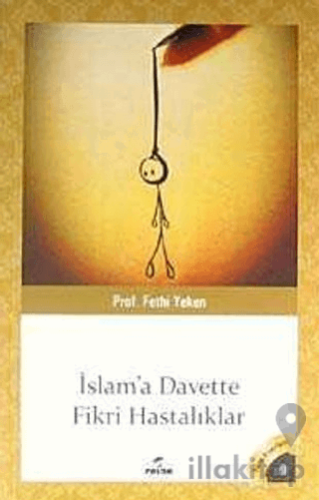 İslam'a Davette Fikri Hastalıklar