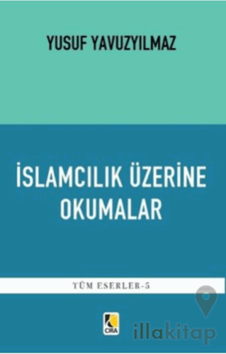 İslamcılık Üzerine Okumalar