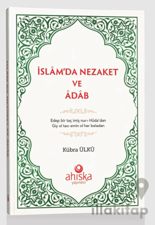 İslam'da Nezaket Ve Adap