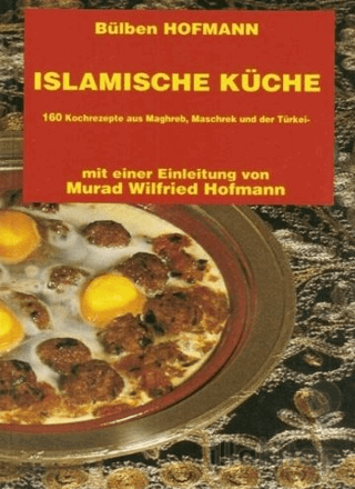 Islamische Küche (Almanca Yemek Kitabı)