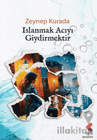 Islanmak Acıyı Giydirmektir