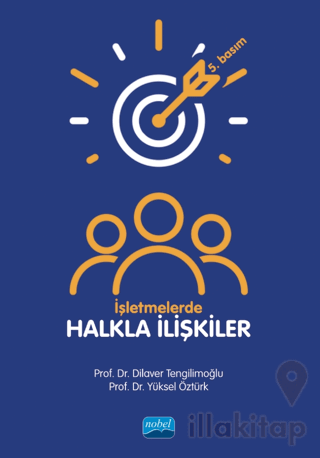 İşletmelerde Halkla İlişkiler