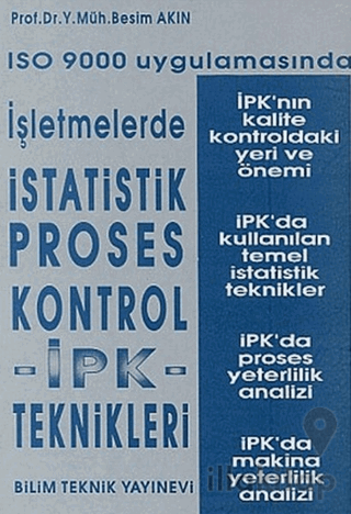 ISO 9000 Uygulamasında İşletmelerde İstatistik Proses Kontrol İPK - Te