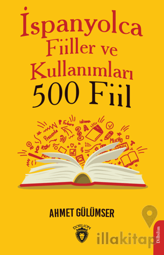 İspanyolca Fiiller ve Kullanımları (500 Fiil)