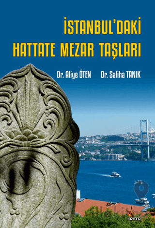 İstanbul’daki Hattate Mezar Taşları