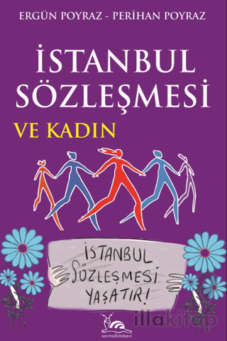 İstanbul Sözleşmesi ve Kadın