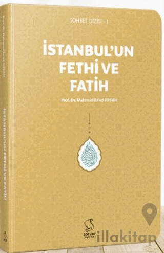 İstanbul'un Fethi ve Fatih - Cep Boy