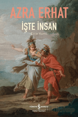 İşte İnsan - Ecce Homo