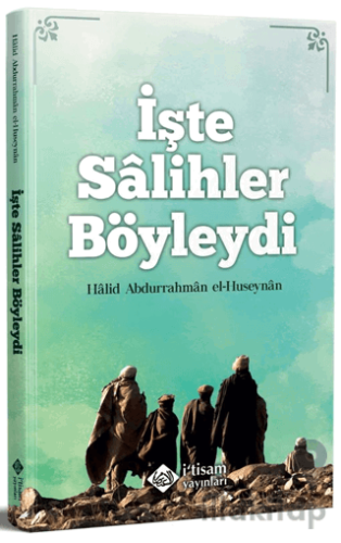 İşte Salihler Böyleydi