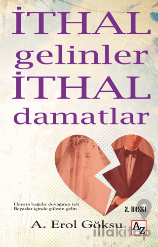 İthal Gelinler İthal Damatlar