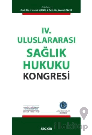 IV. Uluslararası Sağlık Hukuku Kongresi