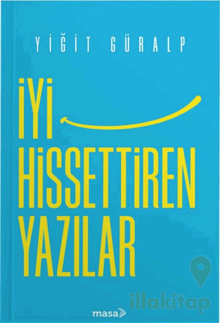 İyi Hissettiren Yazılar