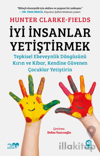 İyi İnsanlar Yetiştirmek