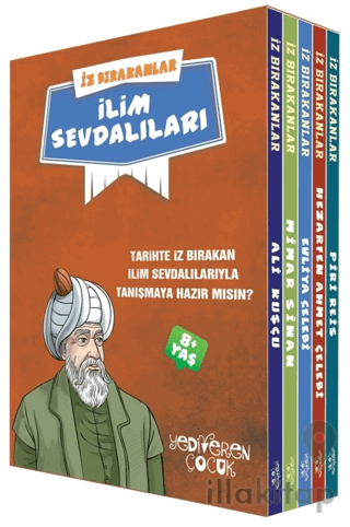 İz Bırakanlar - İlim Sevdalıları