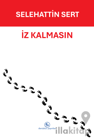 İz Kalmasın