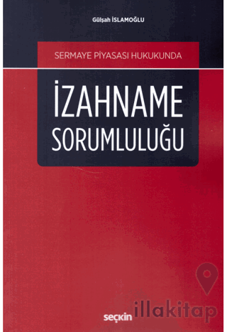 İzahname Sorumluluğu