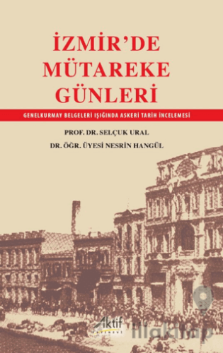 İzmir'de Mütareke Günleri