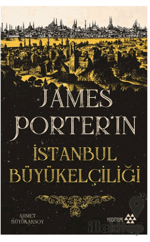 James Porter’ın İstanbul Büyükelçiliği