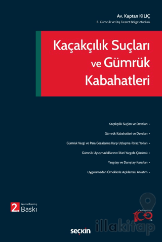 Kaçakçılık Suçları ve Gümrük Kabahatleri