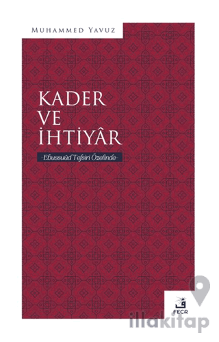 Kader ve İhtiyar