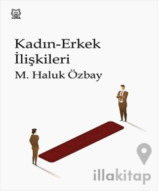 Kadın-Erkek İlişkileri