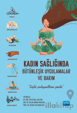 Kadın Sağlığında Bütünleşik Uygulamalar ve Bakım