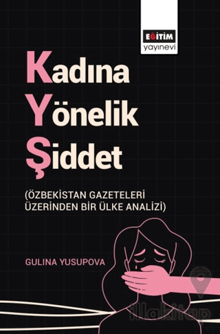 Kadına Yönelik Şiddet