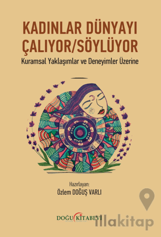 Kadınlar Dünyayı Çalıyor/Söylüyor