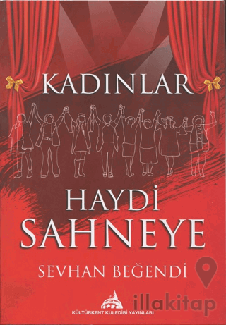 Kadınlar Haydi Sahneye