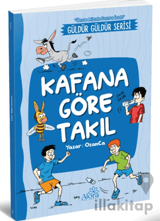 Kafana Göre Takıl