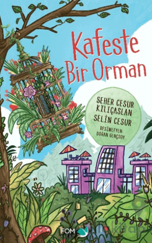 Kafeste Bir Orman