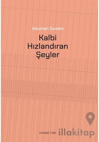 Kalbi Hızlandıran Şeyler