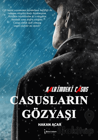 Kalbimdeki Casus Casusların Gözyaşı