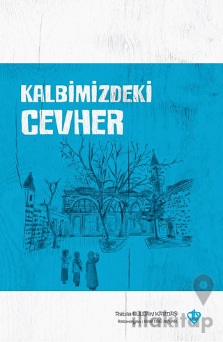 Kalbimizdeki Cevher