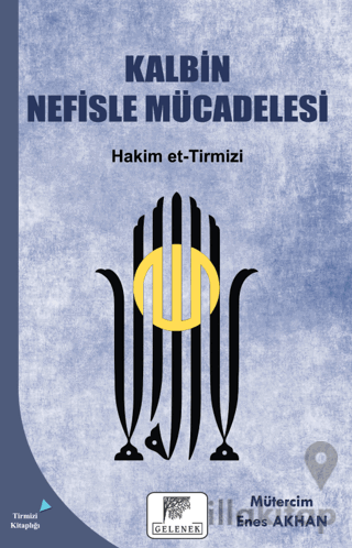 Kalbin Nefisle Mücadelesi