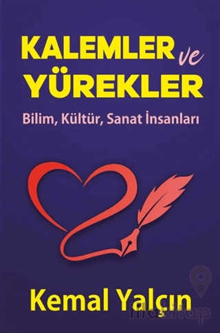 Kalemler ve Yürekler