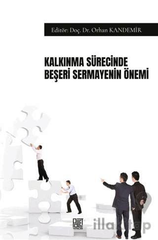 Kalkınma Sürecinde Beşeri Sermayenin Önemi