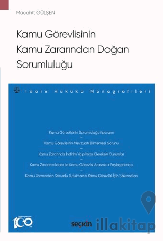 Kamu Görevlisinin Kamu Zararından Doğan Sorumluluğu