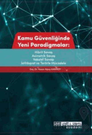 Kamu Güvenliğinde Yeni Paradigmalar