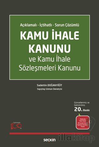 Kamu İhale Kanunu ve Kamu İhale Sözleşmeleri Kanunu