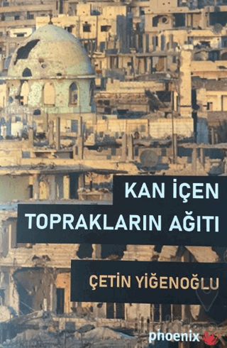 Kan İçen Toprakların Ağıtı