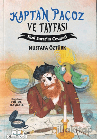 Kaptan Paçoz ve Tayfası Kızıl Suratın Cesareti