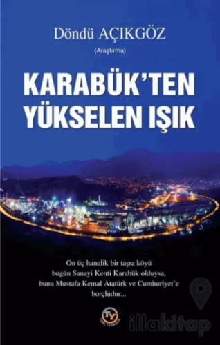 Karabük’ten Yükselen Işık