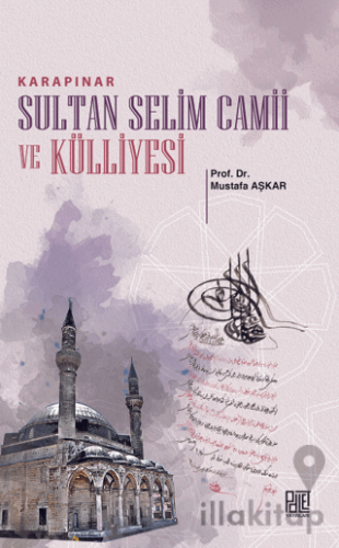 Karapınar Sultan Selim Camii Ve Külliyesi