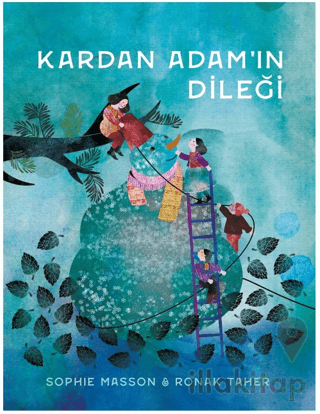 Kardan Adam’ın Dileği